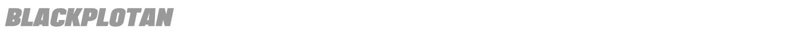 Blackplotan font preview
